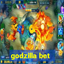 godzilla bet